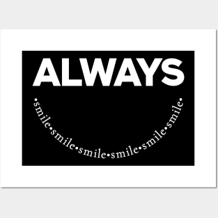 Always Smile Motivational Word Art Minimalist Aesthetic Design Posters and Art